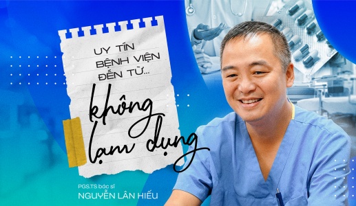 Uy tín bệnh viện đến từ… không lạm dụng