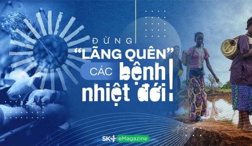 Đừng “lãng quên” các bệnh nhiệt đới!