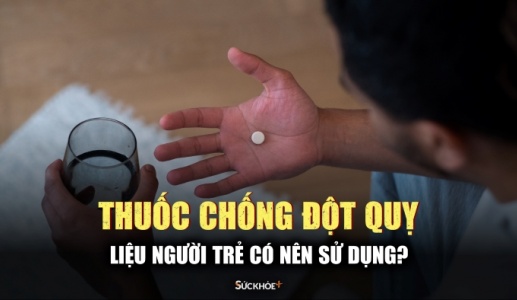 Người trẻ có nên uống thuốc chống đột quỵ?