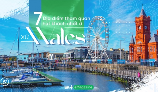 7 địa điểm tham quan hút khách nhất ở xứ Wales