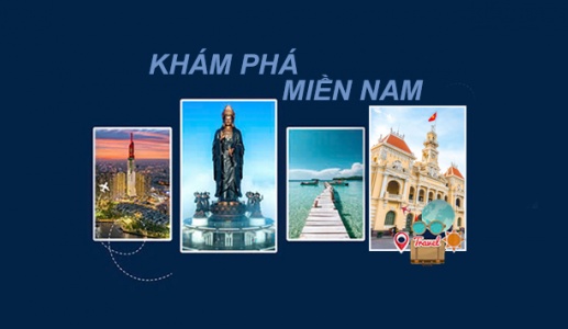 Nghỉ lễ 30/4 – 1/5: Khám phá miền Nam!