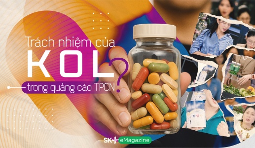 Trách nhiệm của KOL trong quảng cáo thực phẩm chức năng
