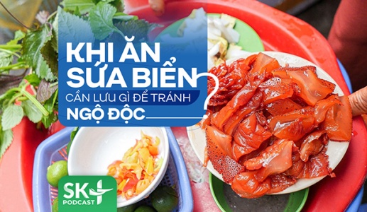 Podcast: Khi ăn sứa biển cần lưu gì để tránh ngộ độc?