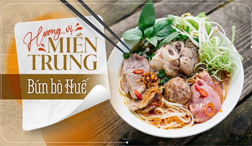 Hương vị miền Trung: Bún bò Huế!