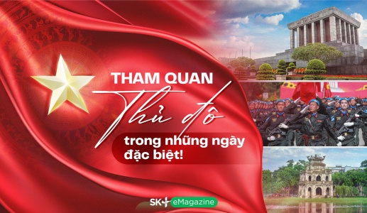 Tham quan Thủ đô trong những ngày đặc biệt!