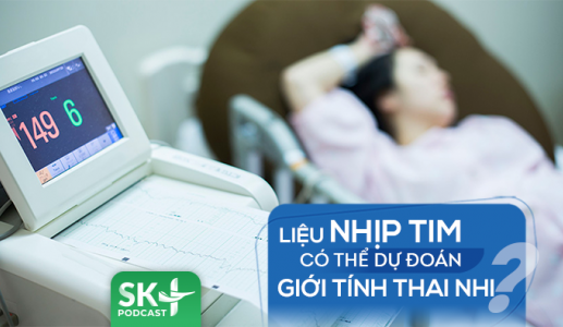 Podcast: Nhịp tim có thể dự đoán giới tính thai nhi không?