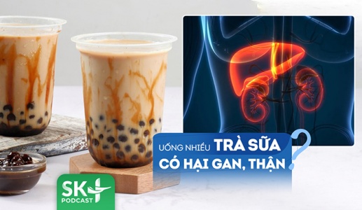 Podcast: Thường xuyên uống trà sữa liệu có gây hại tới gan và thận?