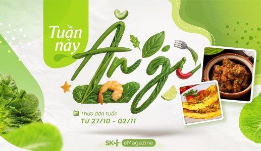 Thực đơn tuần ngon miệng cho cả nhà khỏe