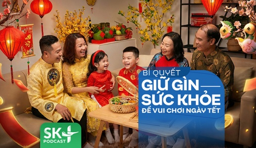 Podcast: Bí quyết giữ gìn sức khỏe để vui chơi ngày Tết