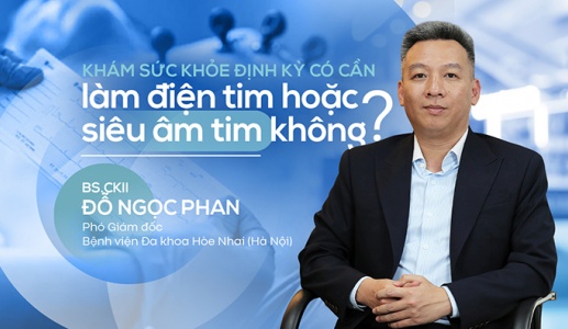 Khám sức khỏe định kỳ có cần làm điện tim hoặc siêu âm tim không?