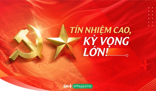 Tín nhiệm cao, kỳ vọng lớn!