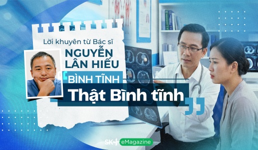 Lời khuyên từ Bác sĩ Nguyễn Lân Hiếu: Bình tĩnh – Thật Bình tĩnh