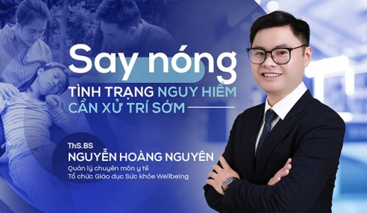 Say nóng - tình trạng nguy hiểm cần xử trí sớm