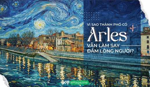 Vì sao thành phố cổ Arles vẫn làm say đắm lòng người?