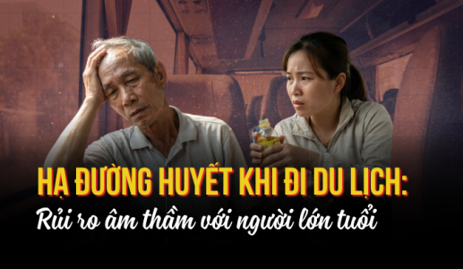 Cảnh báo hạ đường huyết ở người cao tuổi khi thay đổi lịch sinh hoạt