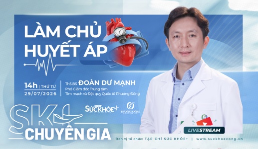 14h00 TỌA ĐÀM trực tuyến: Làm chủ huyết áp