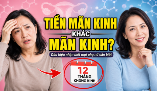 Hiểu đúng về tiền mãn kinh và mãn kinh
