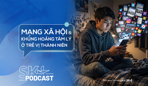 Podcast: Mạng xã hội và khủng hoảng tâm lý ở trẻ vị thành niên