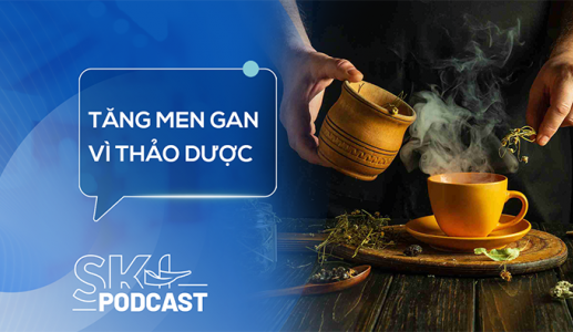 Podcast: Tăng men gan do dùng thảo dược sai cách