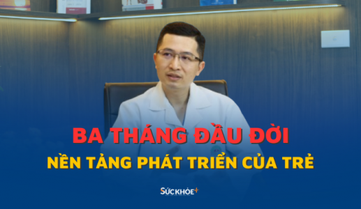 3 tháng đầu đời: Giai đoạn vàng cha mẹ chớ bỏ lỡ! 
