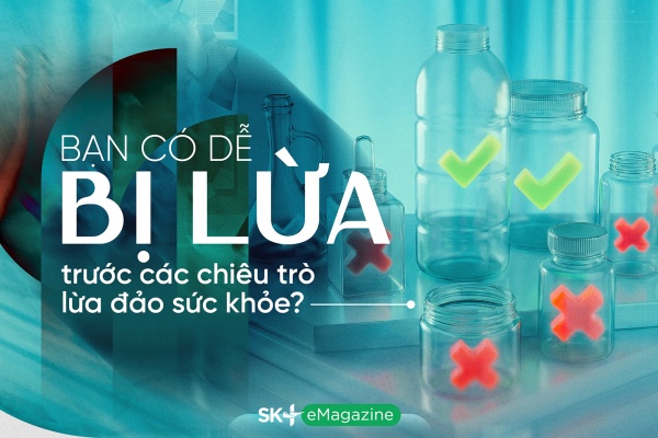 Bạn có dễ bị lừa trước các chiêu trò lừa đảo sức khỏe?