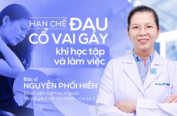 Ngồi học, làm việc thế nào để tránh đau cổ vai gáy?