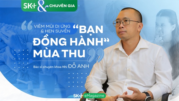 Viêm mũi dị ứng và hen suyễn: “Bạn đồng hành” mùa Thu