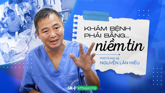 Khám bệnh phải bằng… niềm tin