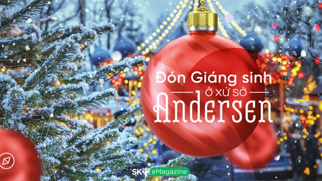 Đón Giáng sinh ở Xứ sở Andersen