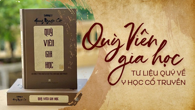 'Quỳ viên gia học' - tư liệu quý về y học cổ truyền