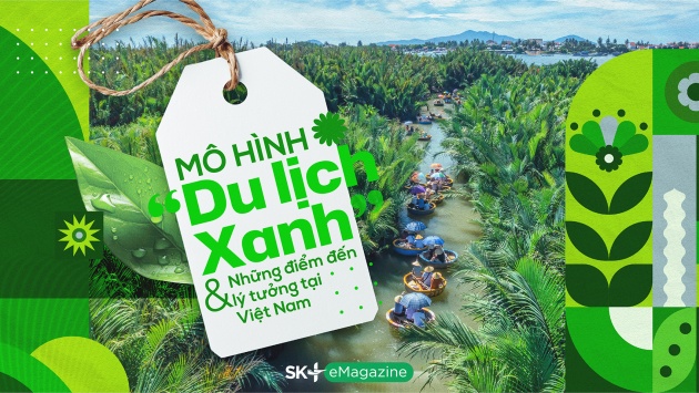 Mô hình “du lịch xanh” và những điểm đến lý tưởng tại Việt Nam