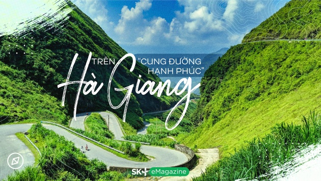 Trên “Cung đường hạnh phúc” Hà Giang