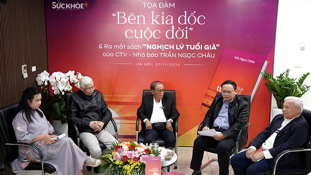TRỰC TIẾP: Tọa đàm “Bên kia dốc cuộc đời” và ra mắt sách “Nghịch lý tuổi già”