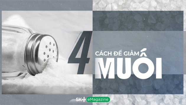  4 cách để giảm muối