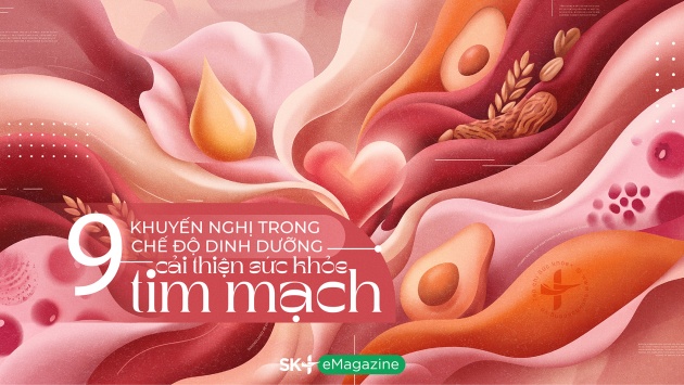 9 khuyến nghị trong chế độ dinh dưỡng cải thiện sức khỏe tim mạch