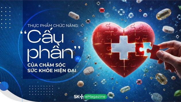 Thực phẩm chức năng: 'Cấu phần' của chăm sóc sức khỏe hiện đại (P1)
