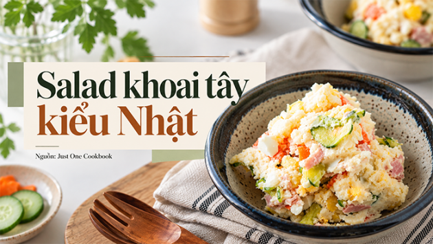 Trổ tài làm salad khoai tây kiểu Nhật béo bùi, lạ miệng