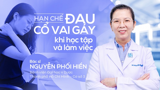 Ngồi học, làm việc thế nào để tránh đau cổ vai gáy?