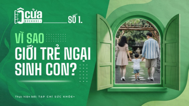 Vì sao giới trẻ 'ngại' sinh con?