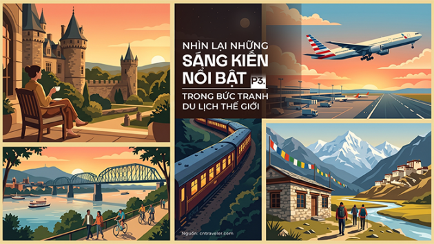 Những sáng kiến nổi bật trong bức tranh du lịch thế giới (P3)